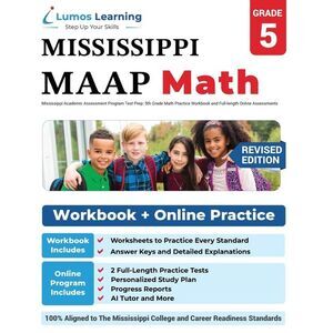 Mississippi Academic Assessment Program Test Prep: MAAP Study Guide -- Lumos Lea